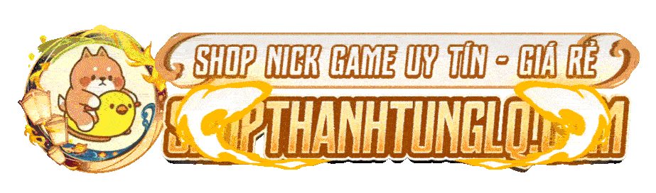 Shop acc game uy tín giá rẻ, bảo hành trọn đời, nhiều minigame event hấp dẫn,nạp tiền nhanh gọn,mua acc tự động hỗ trợ 24/24.